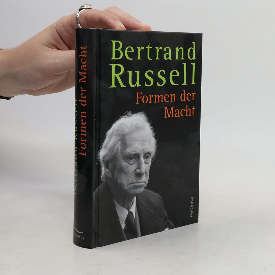 Bertrand Russell Formen der Macht