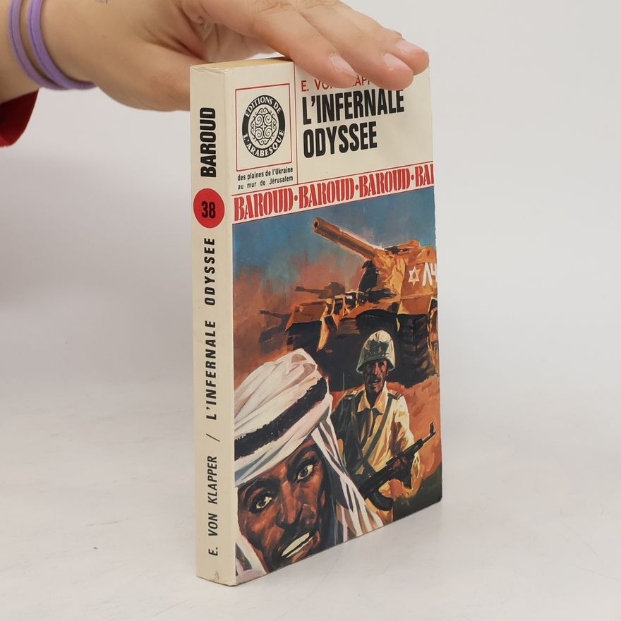 E. von Klapper L'infernale odyssee
