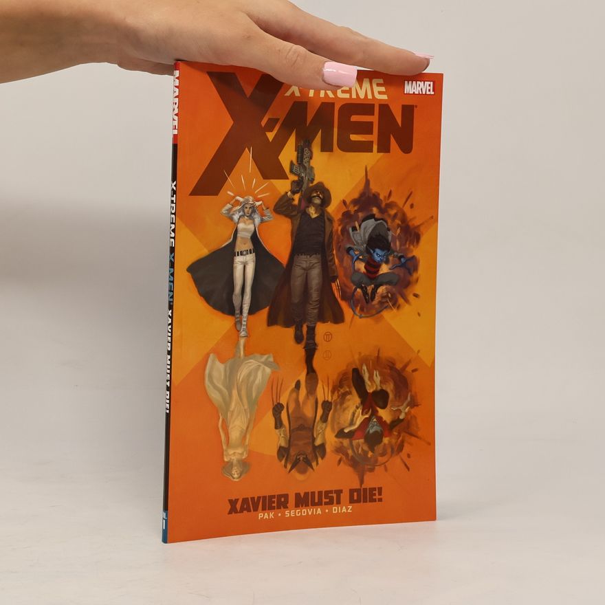 Paco Díaz X-Treme X-Men, Vol. 1