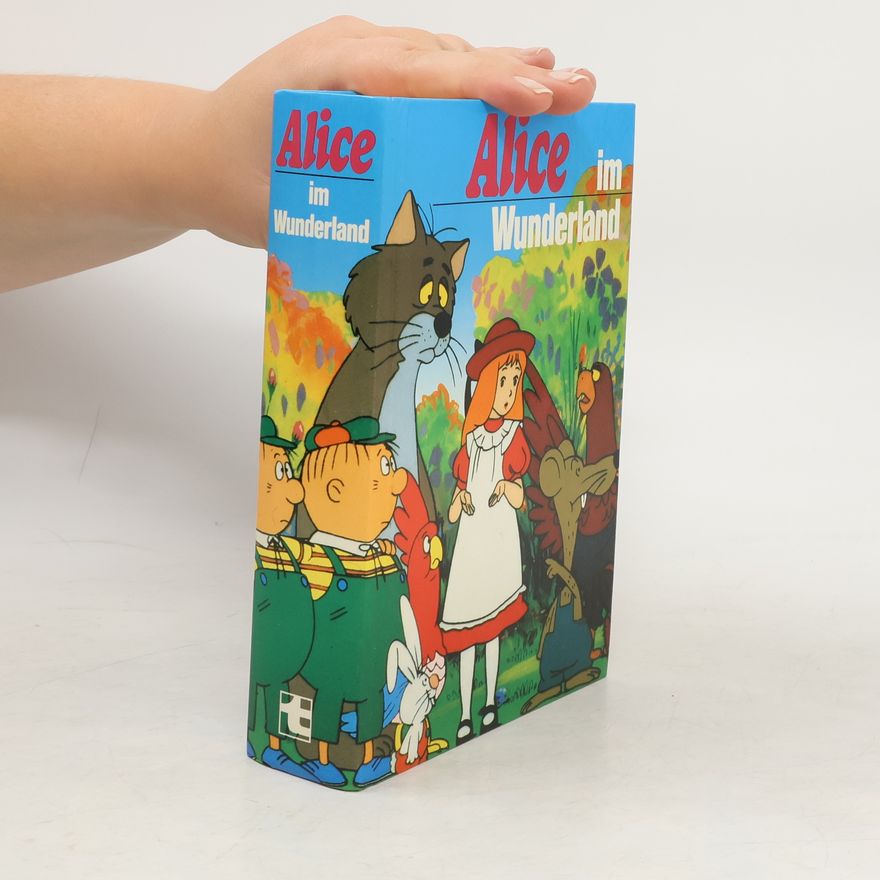 Lewis Carroll Alice im Wunderland