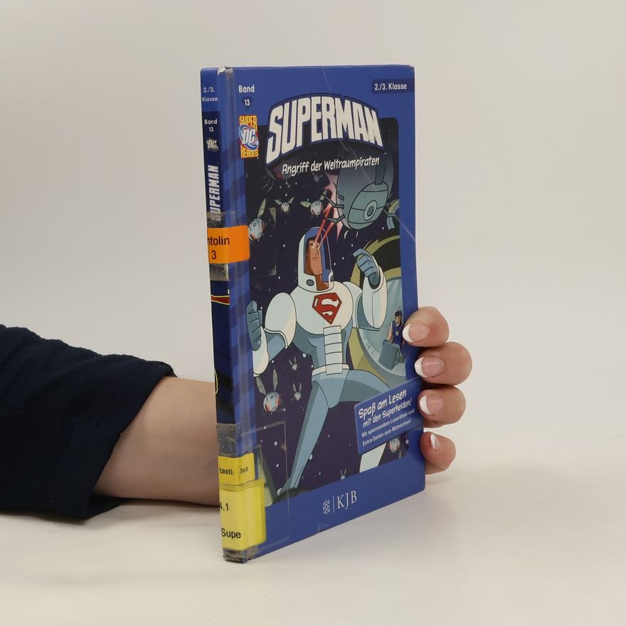 Scott Sonneborn Superman - Angriff der Weltraumpiraten