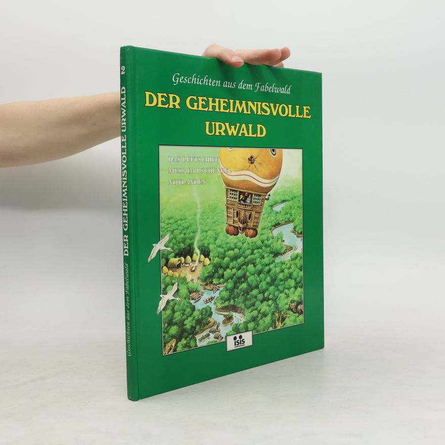Autorenkollektiv Das geheimnisvolle Urwald