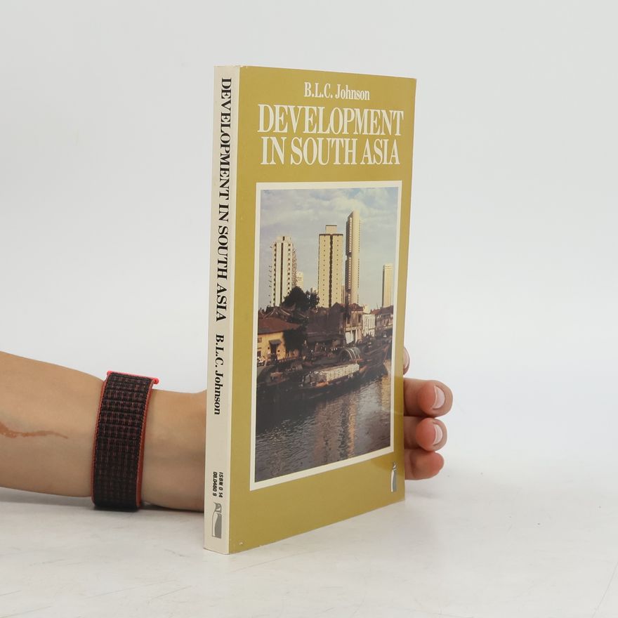 Basil L. C. Johnson Development in South Asia