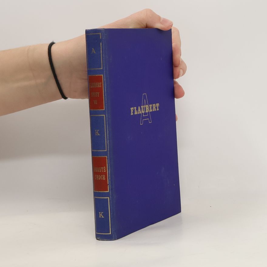 Gustave Flaubert Prosté srdce