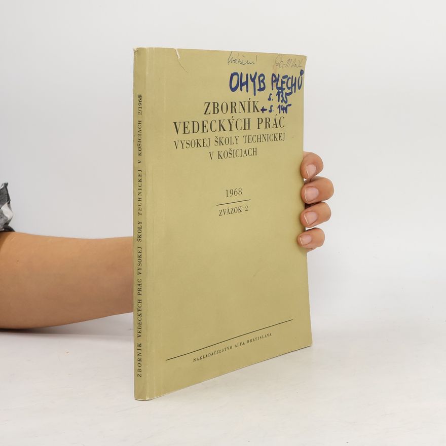 Various authors Zborník vedeckých prác vysokej školy technickej v Košiciach
