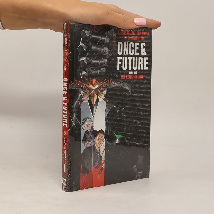 Kieron Gillen Once & Future 1