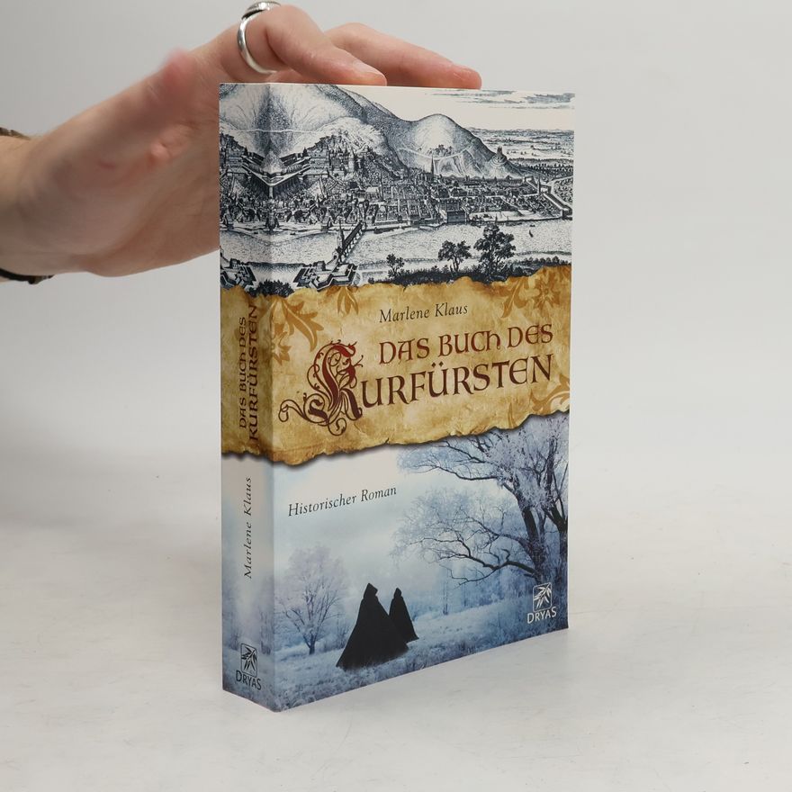 Marlene Klaus Das Buch des Kurfürsten