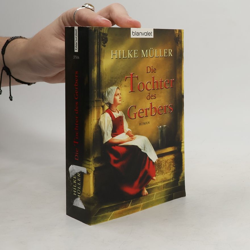 Hilke Sellnick Die Tochter des Gerbers