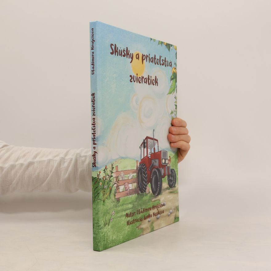 Sudor Vladimíra Skúšky a priateľstvá zvieratiek