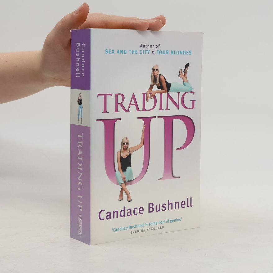 Candace Bushnell Trading Up