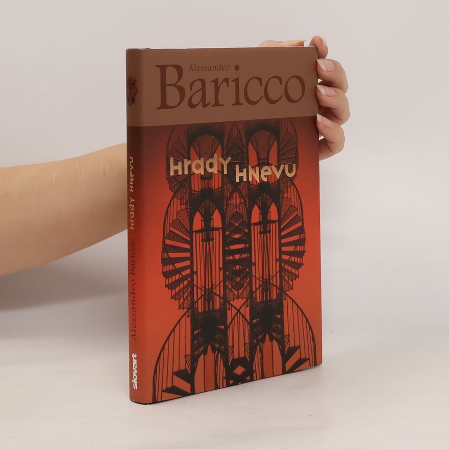 Alessandro Baricco Hrady hnevu