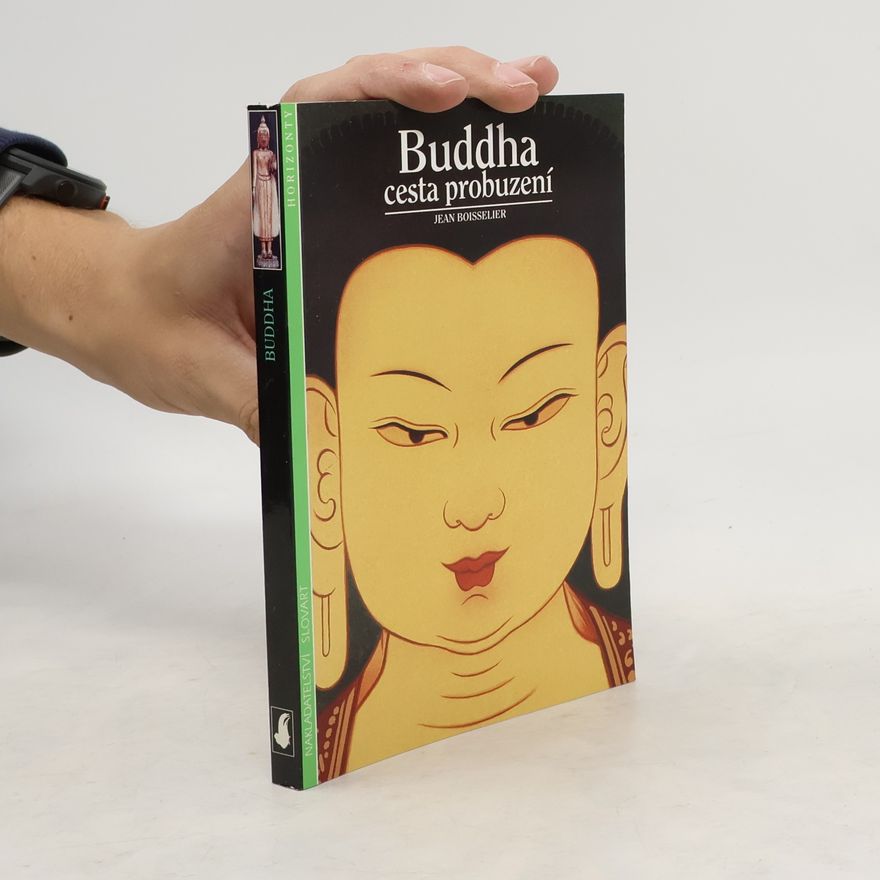 Jean Boisselier Buddha : cesta probuzení