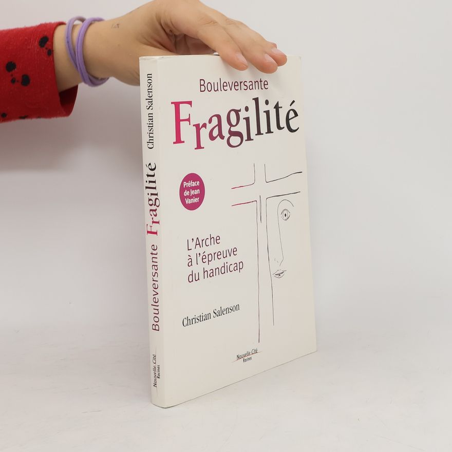 Christian Salenson Bouleversante fragilité