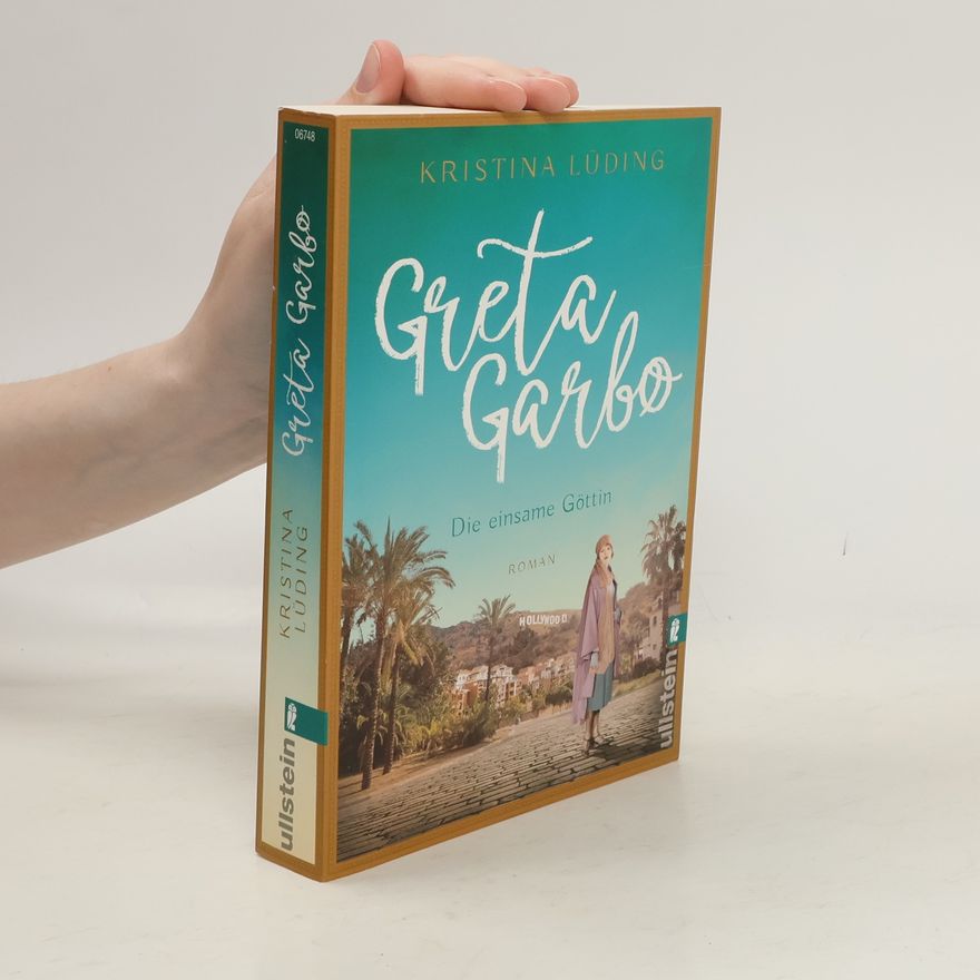Kristina Lüding Greta Garbo (Ikonen ihrer Zeit 9)
