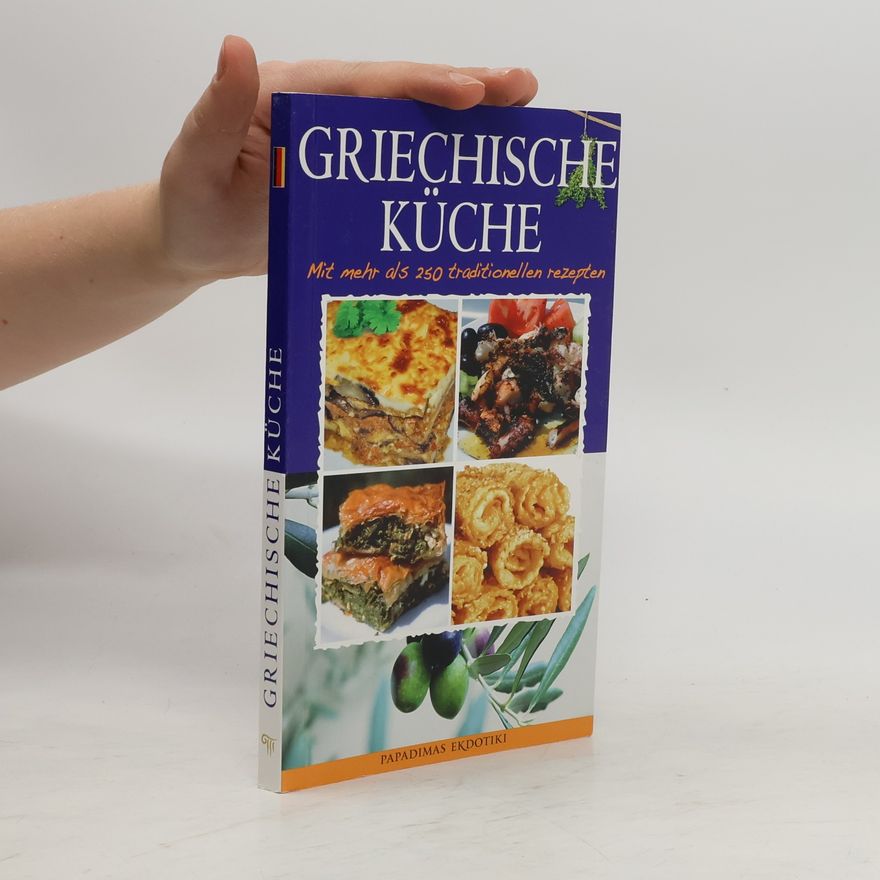 Kolektiv autorů Griechische Küche