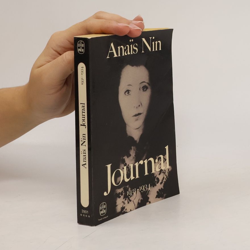 Anaïs Nin Journal 1931-1934