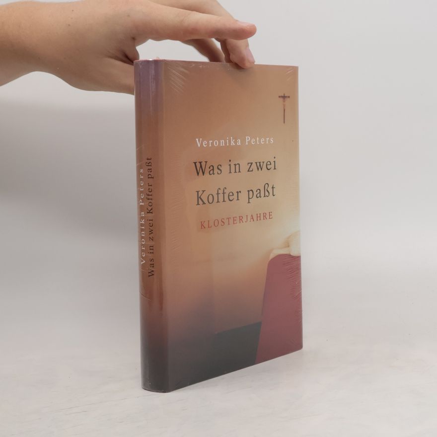 Veronika Peters Was in zwei Koffer passt