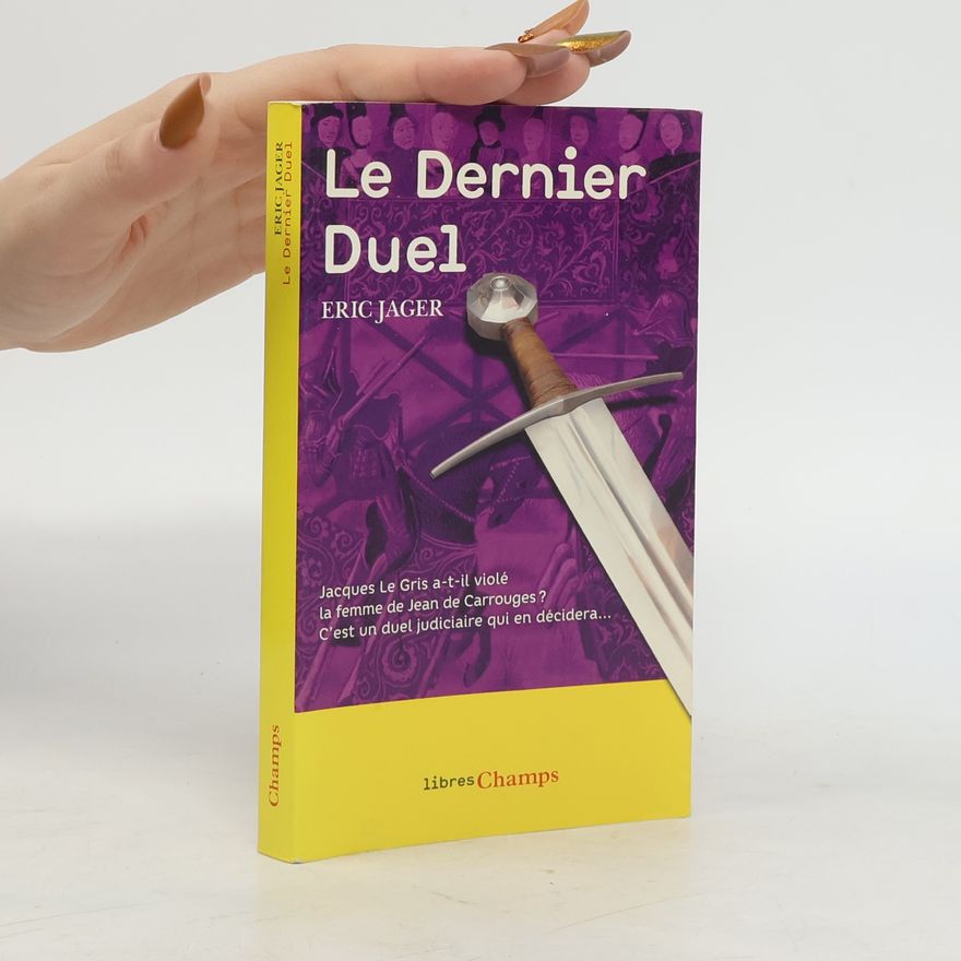 Eric Jager Le Dernier Duel