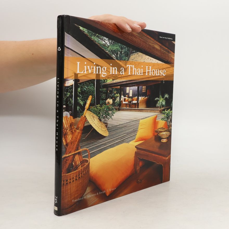 Kolektiv autorů Living in a Thai House