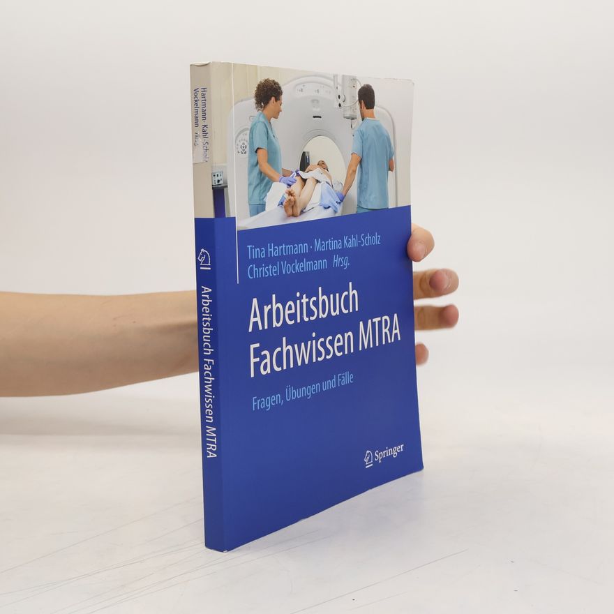 Tina Hartmann Arbeitsbuch Fachwissen MTRA
