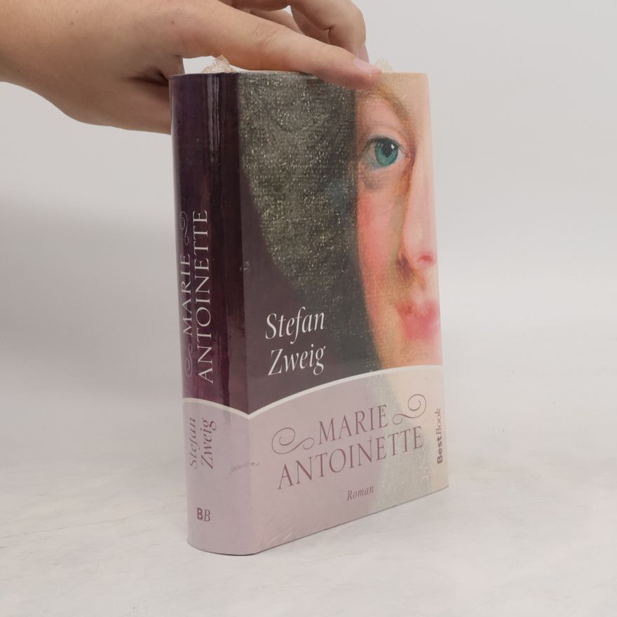 Stefan Zweig Marie Antoinette