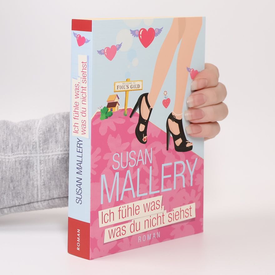 Susan Mallery Ich fühle was, was du nicht siehst