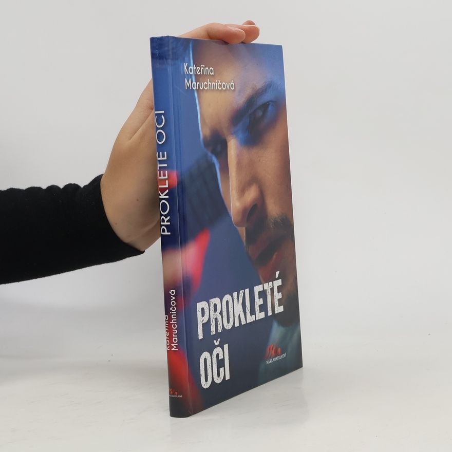 Kateřina Maruchničová Prokleté oči