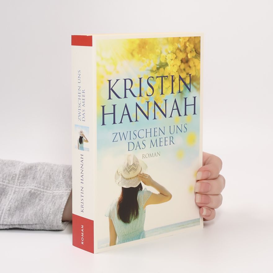 Kristin Hannah Zwischen uns das Meer