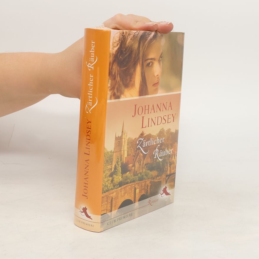 Johanna Lindsey Zärtlicher Räuber