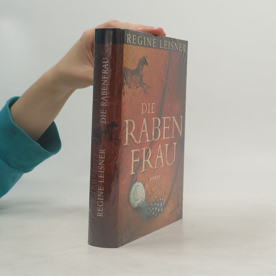 Regine Leisner Die Rabenfrau
