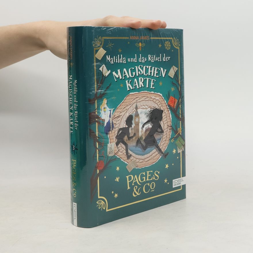 Anna James Matilda und das Rätsel der magischen Karte