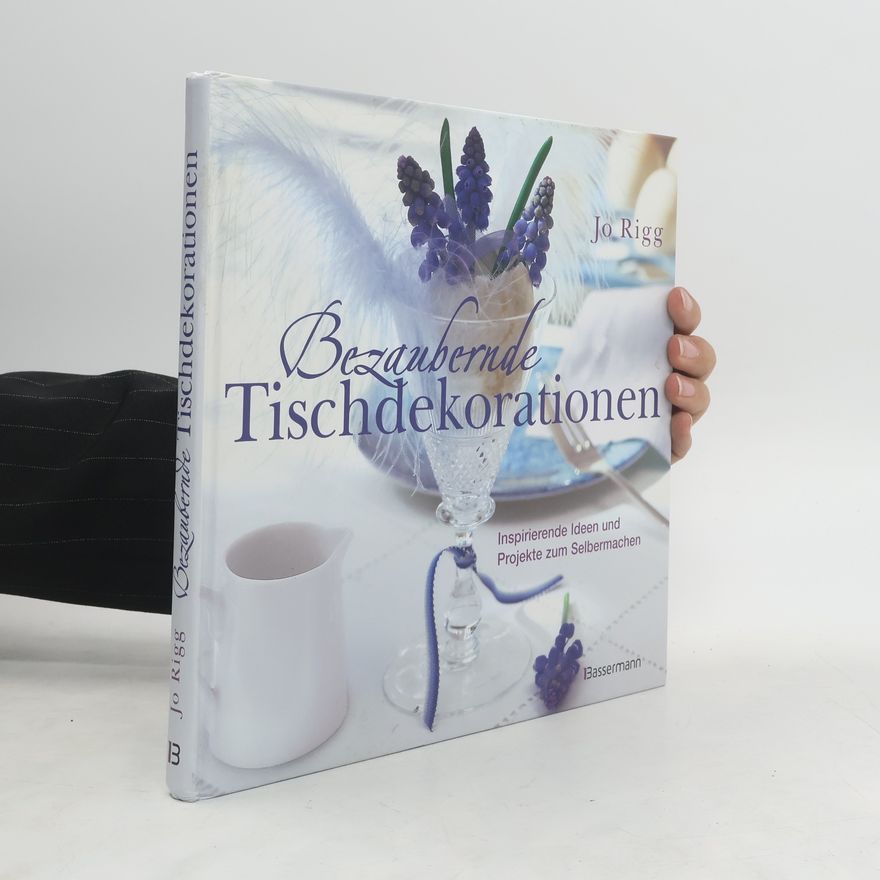 Jo Rigg Bezaubernde Tischdekorationen
