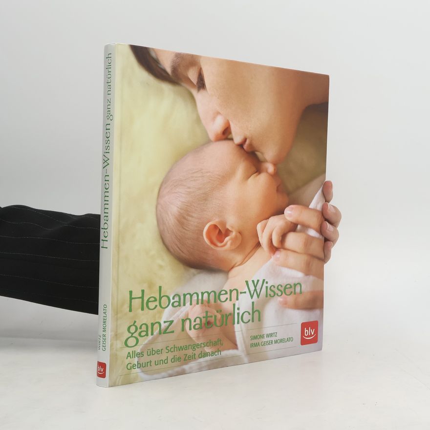 Simone Wirtz Hebammen-Wissen ganz natürlich