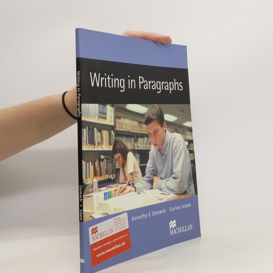 Dorothy E. Zemach Writing in Paragraphs: Student´s Book