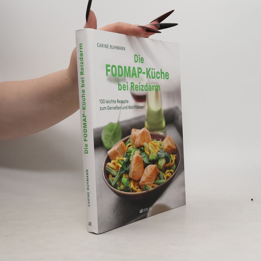 Carine Buhmann Die FODMAP-Küche bei Reizdarm