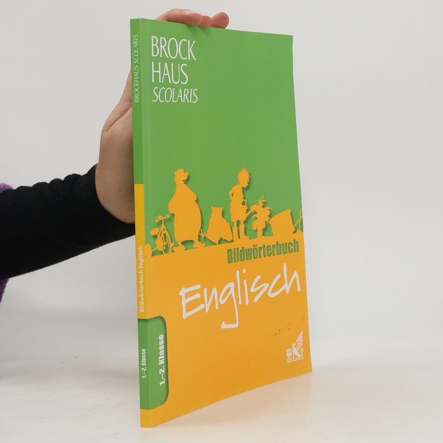 Autorenkollektiv Brockhaus Scolaris Bildwörterbuch Englisch 1. - 2. Klasse. mit Ting