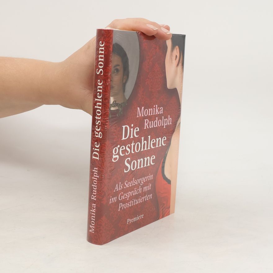 Monika Rudolph Die gestohlene Sonne