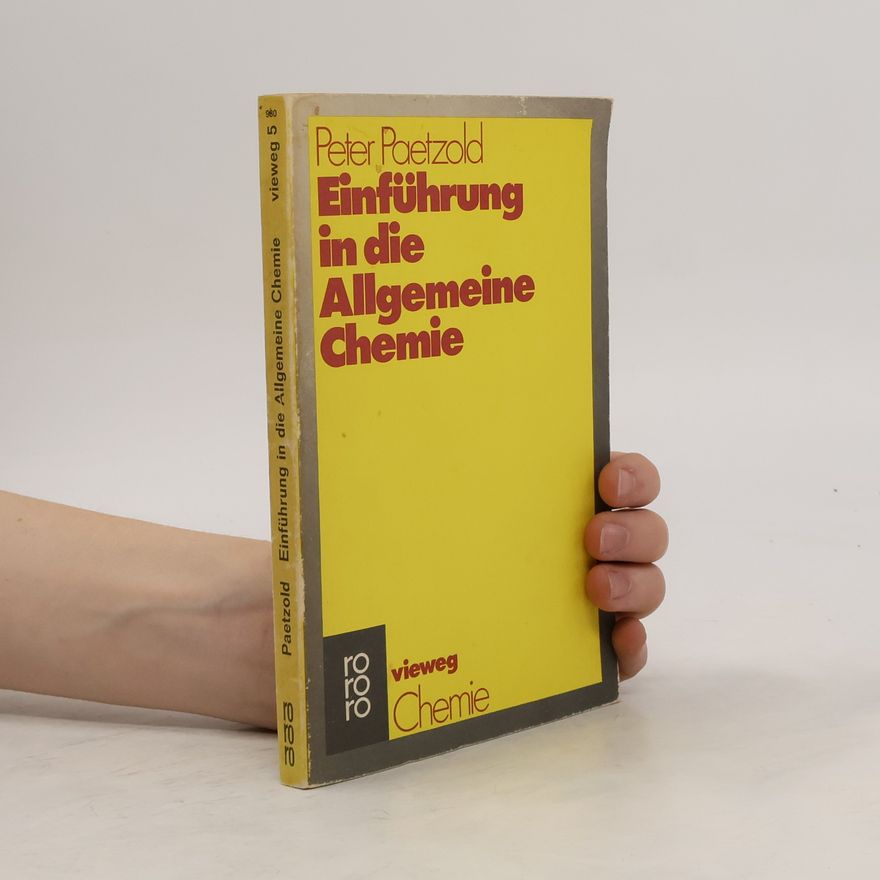Peter Paetzold Einführung in die allgemeine Chemie