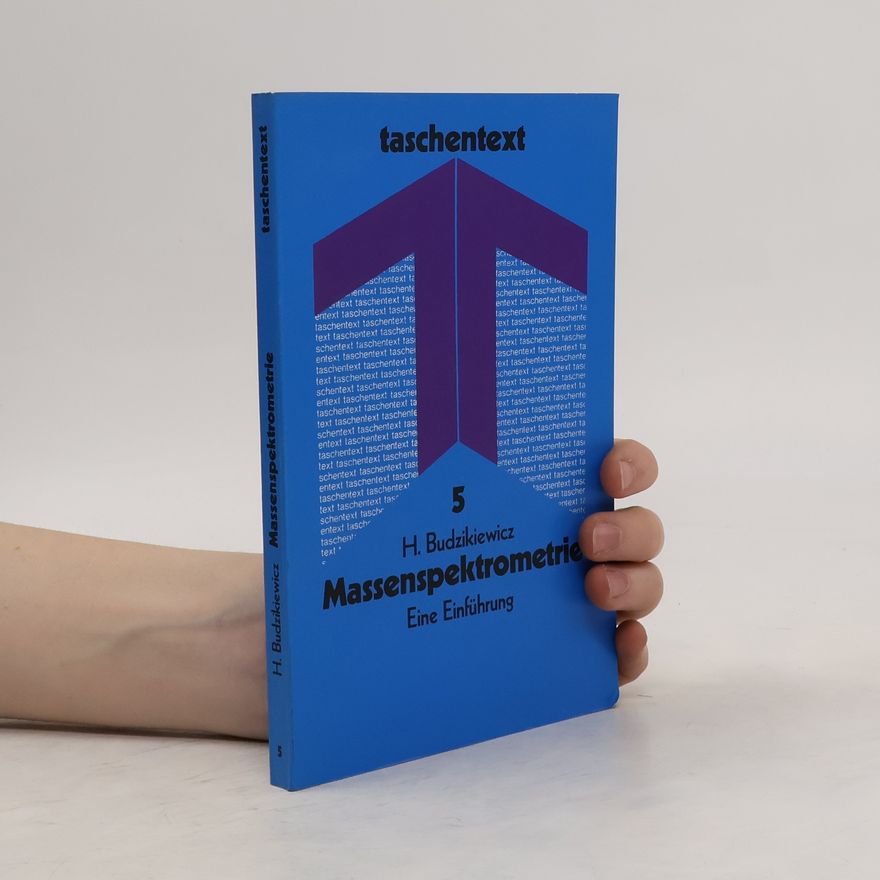 Herbert Budzikiewicz Massenspektrometrie