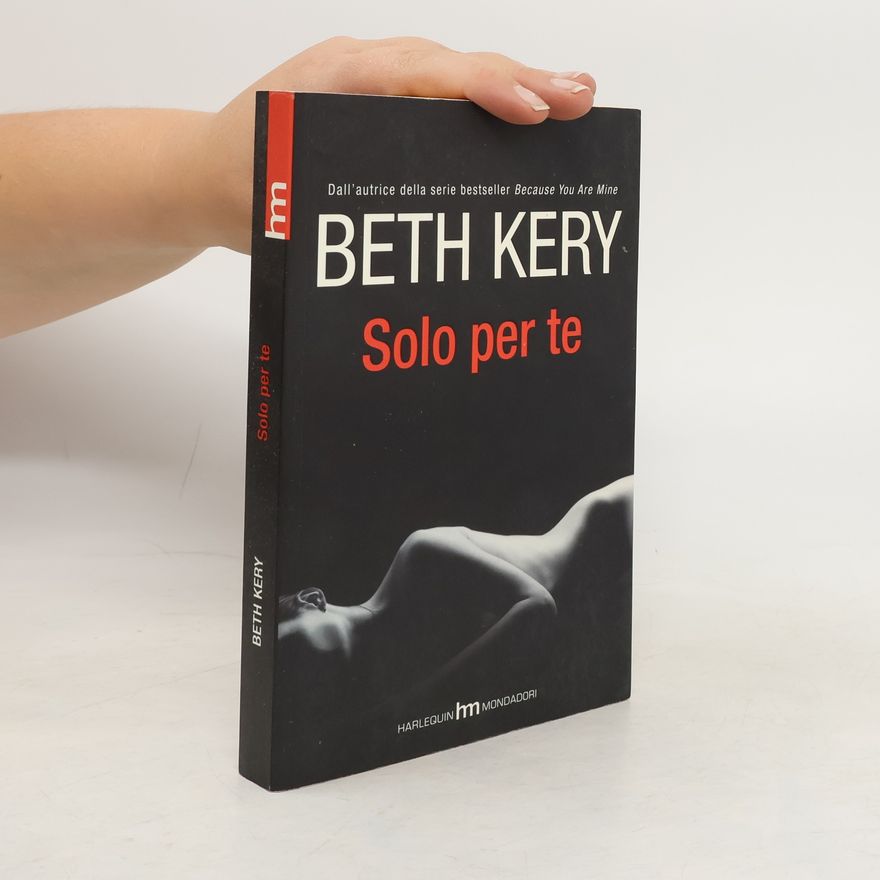 Beth Kery Solo per te