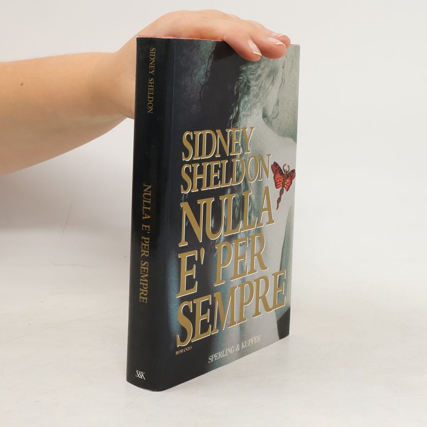 Sidney Sheldon Nulla è per sempre