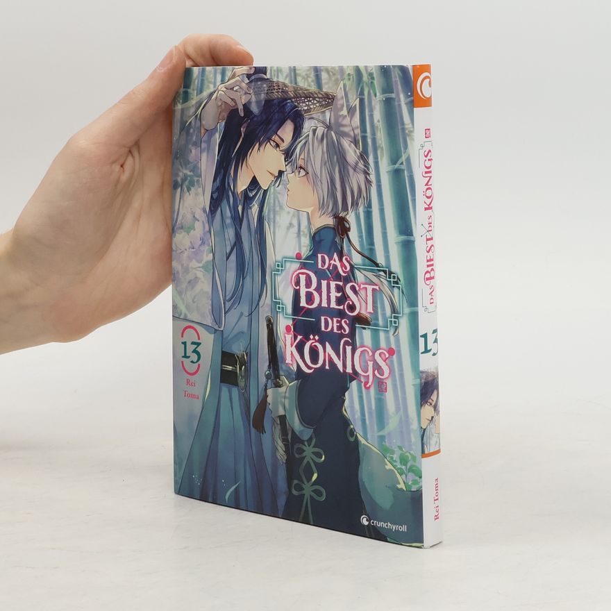 Rei Tōma Das Biest des Königs - Band 13