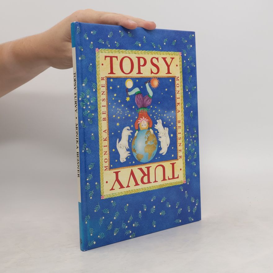 Monika Beisner Topsy Turvy