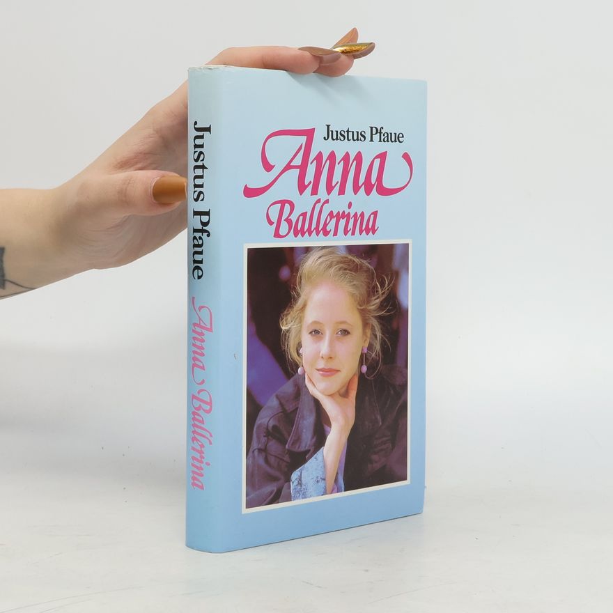 Justus Pfaue Anna Ballerina