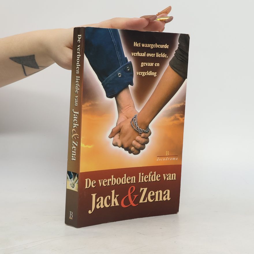 Jack Briggs De verboden liefde van Jack & Zena