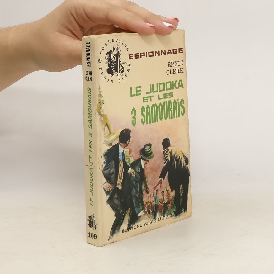 Ernie Clerk Le judoka et les 3 samourais