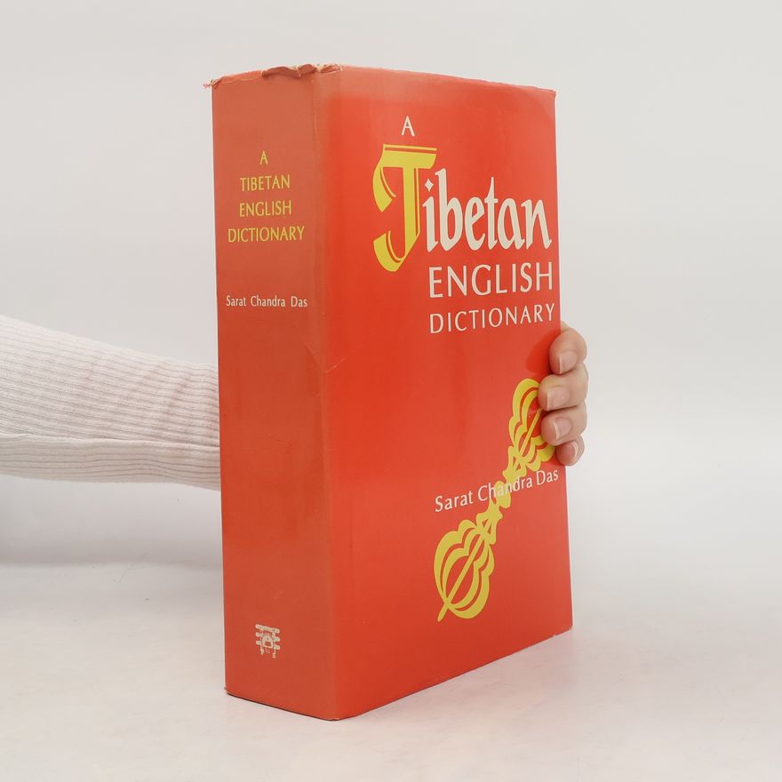 Sarat Chandra Das Tibetan English Dictionary