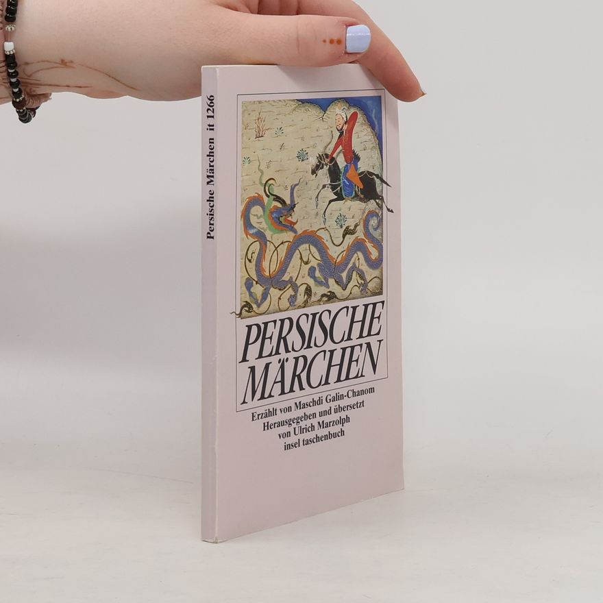 Mašdī Galīn Ḫānum Persische Märchen
