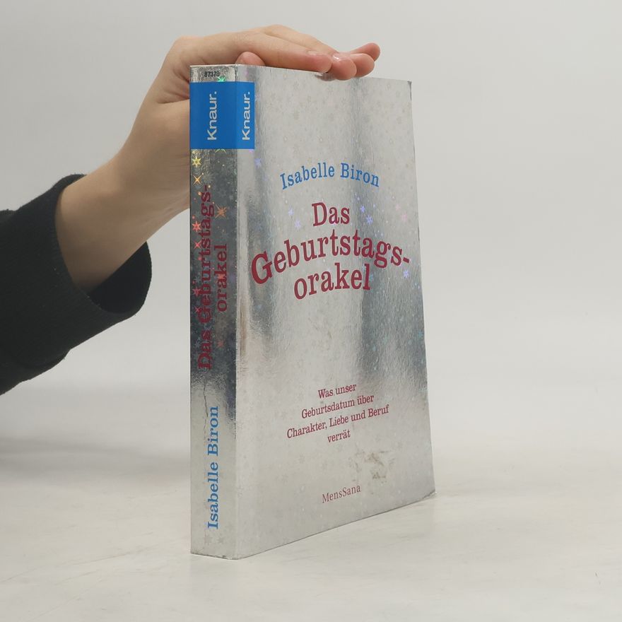 Isabelle Biron Das Geburtstagsorakel
