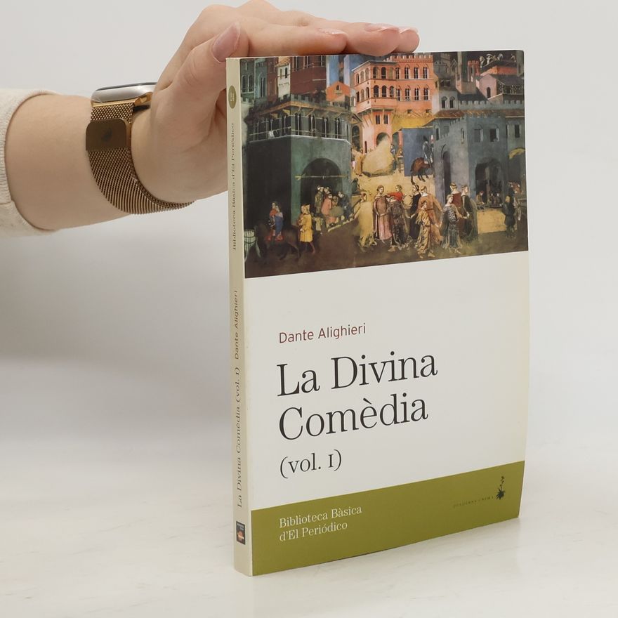 Dante Alighieri La Divina comèdia. Vol. I